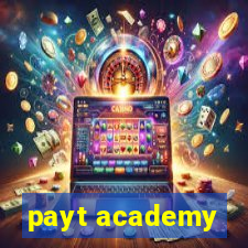 payt academy